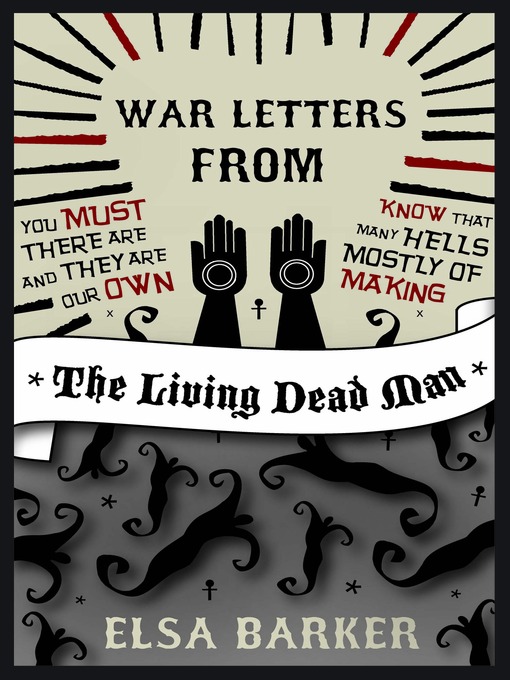 Title details for War Letters from the Living Dead Man by Elsa Barker - Available